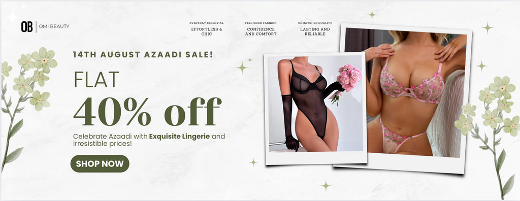14 August Grand Azadi Sale 40% Off on Lingerie